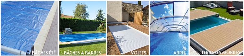 COUVERTURES PISCINES :  été, hiver, sécurité, volet et abris